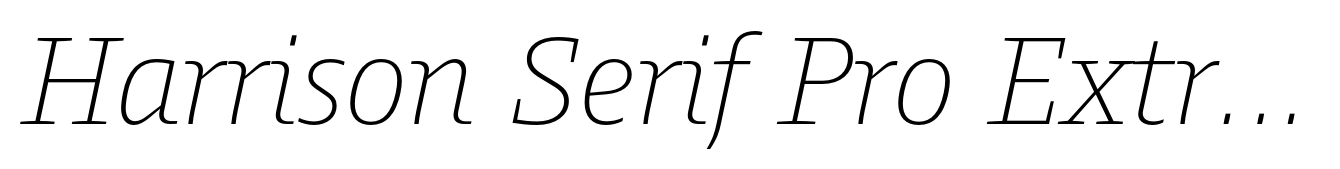 Harrison Serif Pro Extra Light Italic